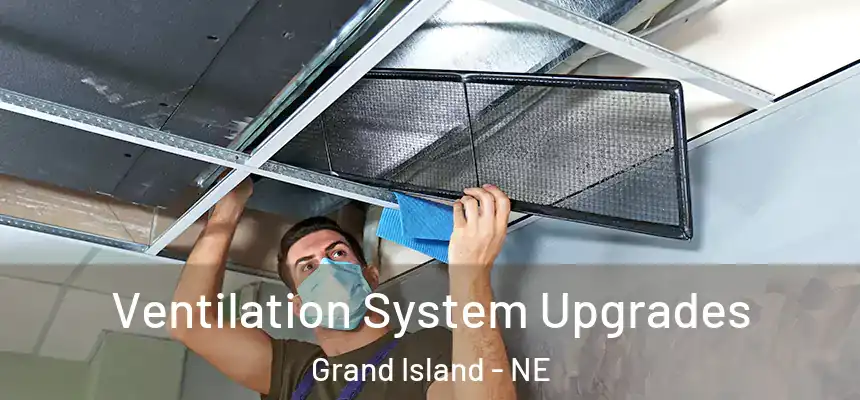  Ventilation System Upgrades Grand Island - NE